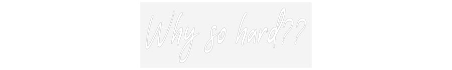 Product Order Why so hard??