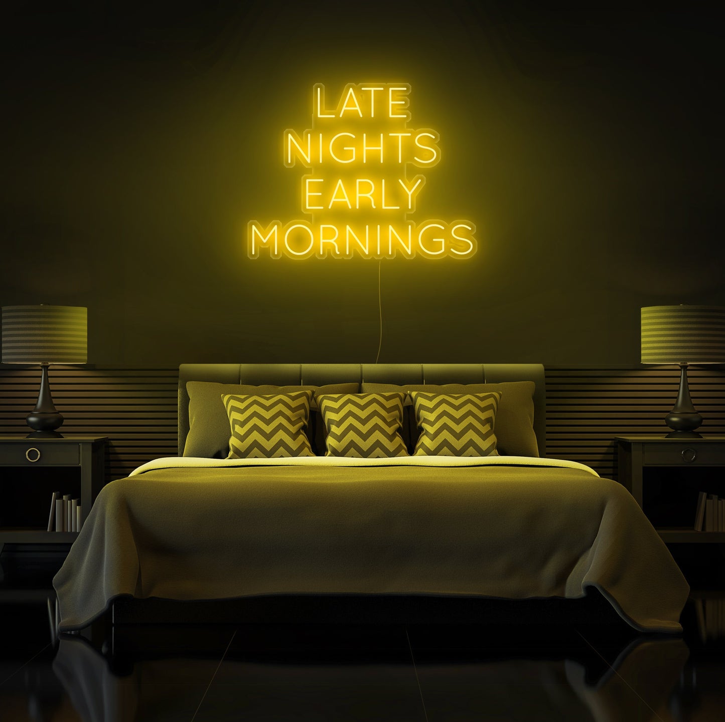 Late Nights Early Mornings Neon Sign