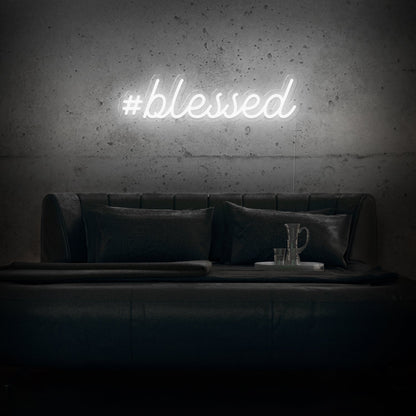 #Blessed Neon Sign