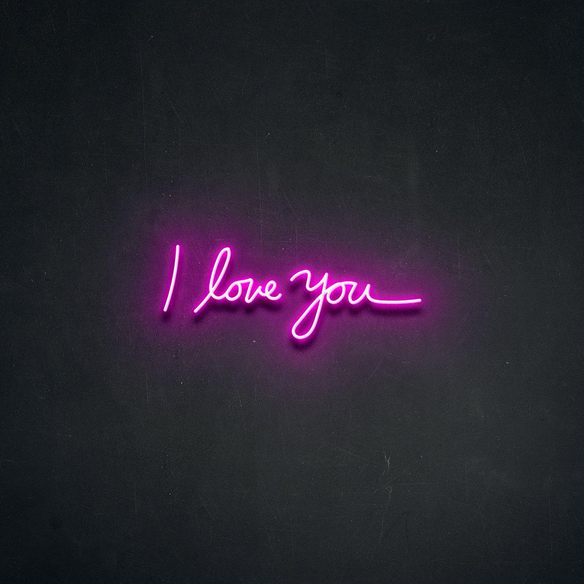 I Love You Neon Sign