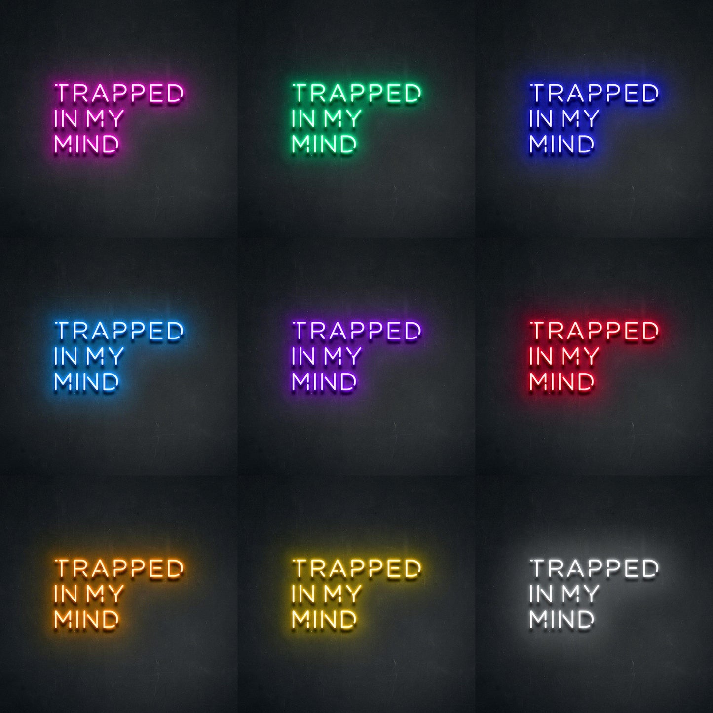 Trapped In My Mind Neon Sign