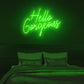 Hello Gorgeous Neon Sign