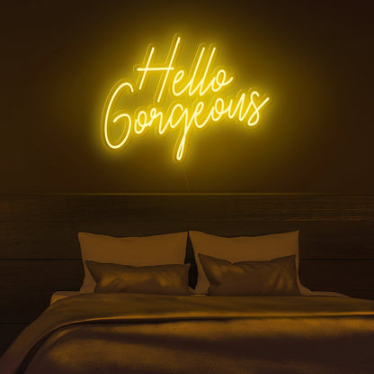 Hello Gorgeous Neon Sign