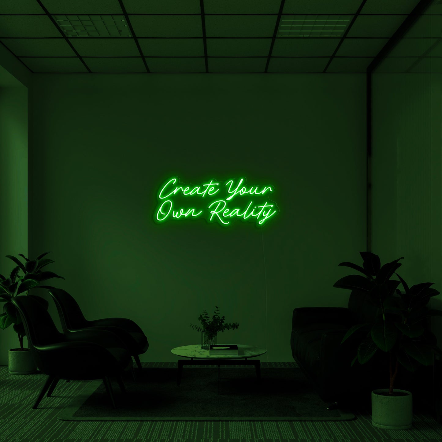 Create Your Own Reality Neon Sign