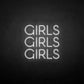 Girls girls girls neon sign