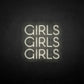 Girls girls girls neon sign