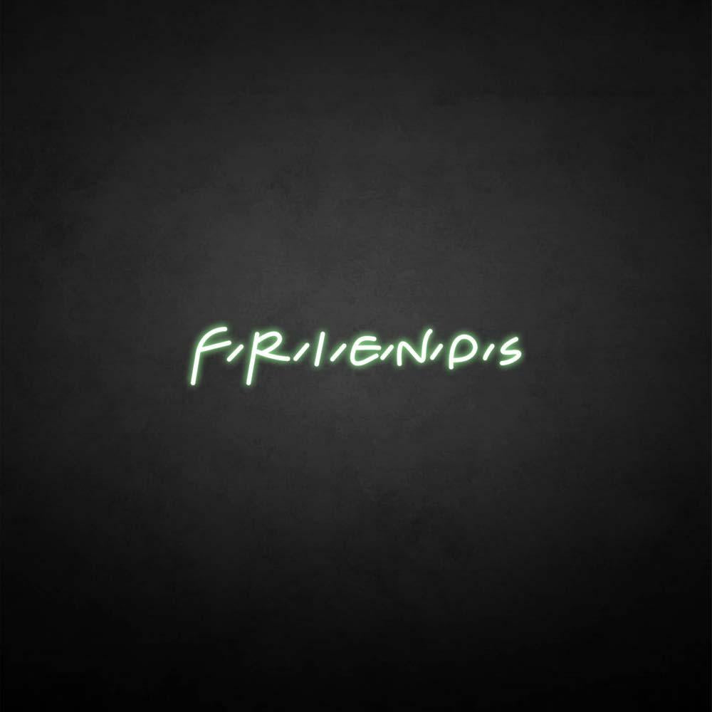 Friends neon sign