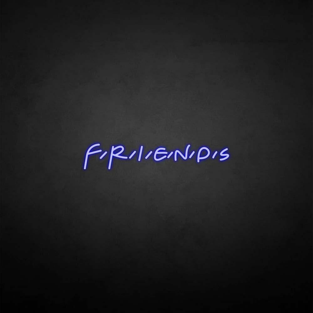 Friends neon sign