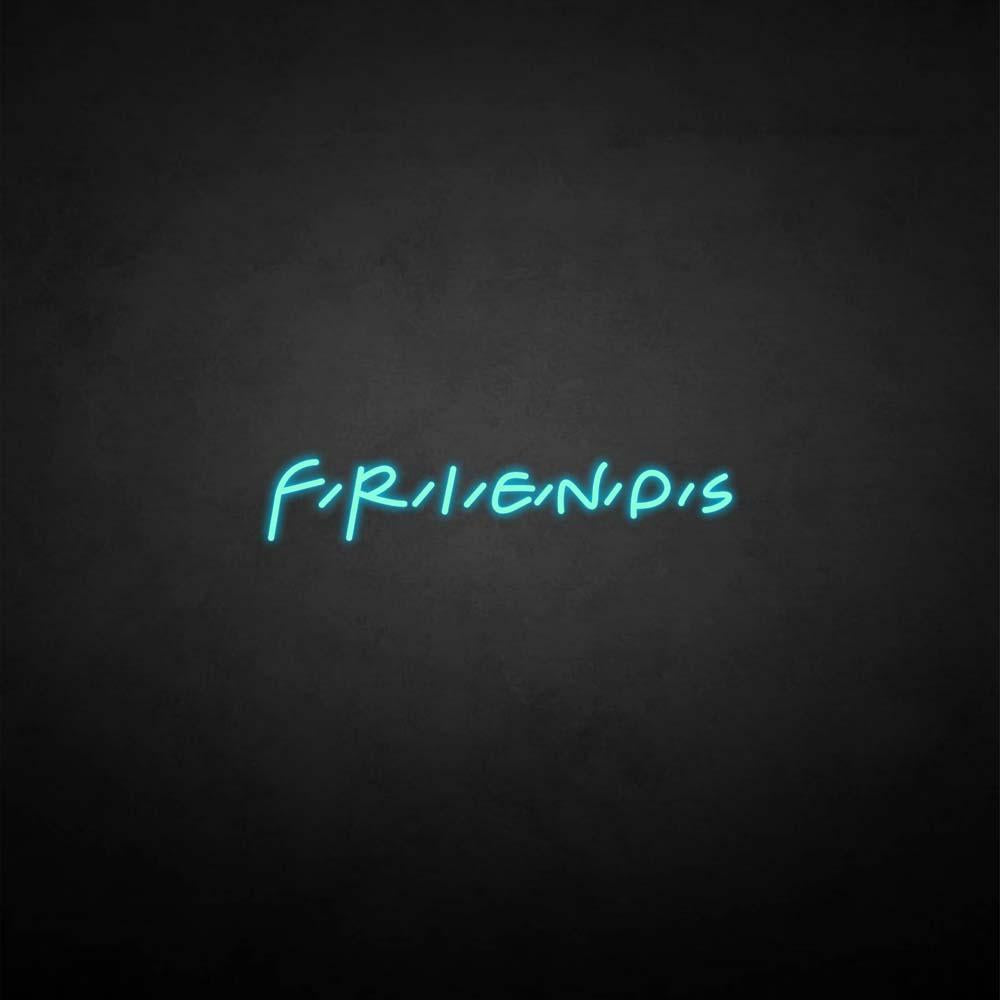 Friends neon sign