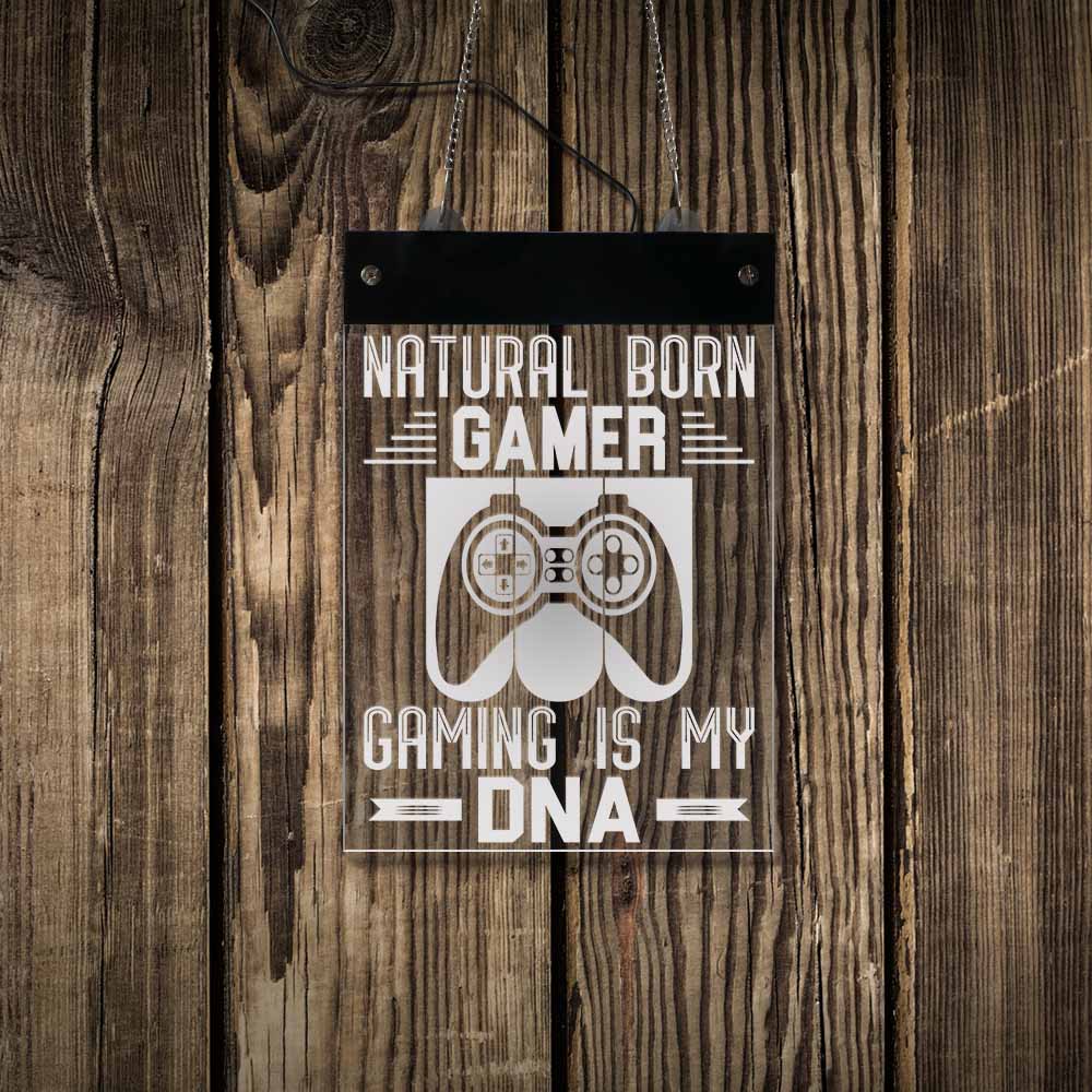 Gaming Is My DNA Natural Born Gamer Life Wall Sign